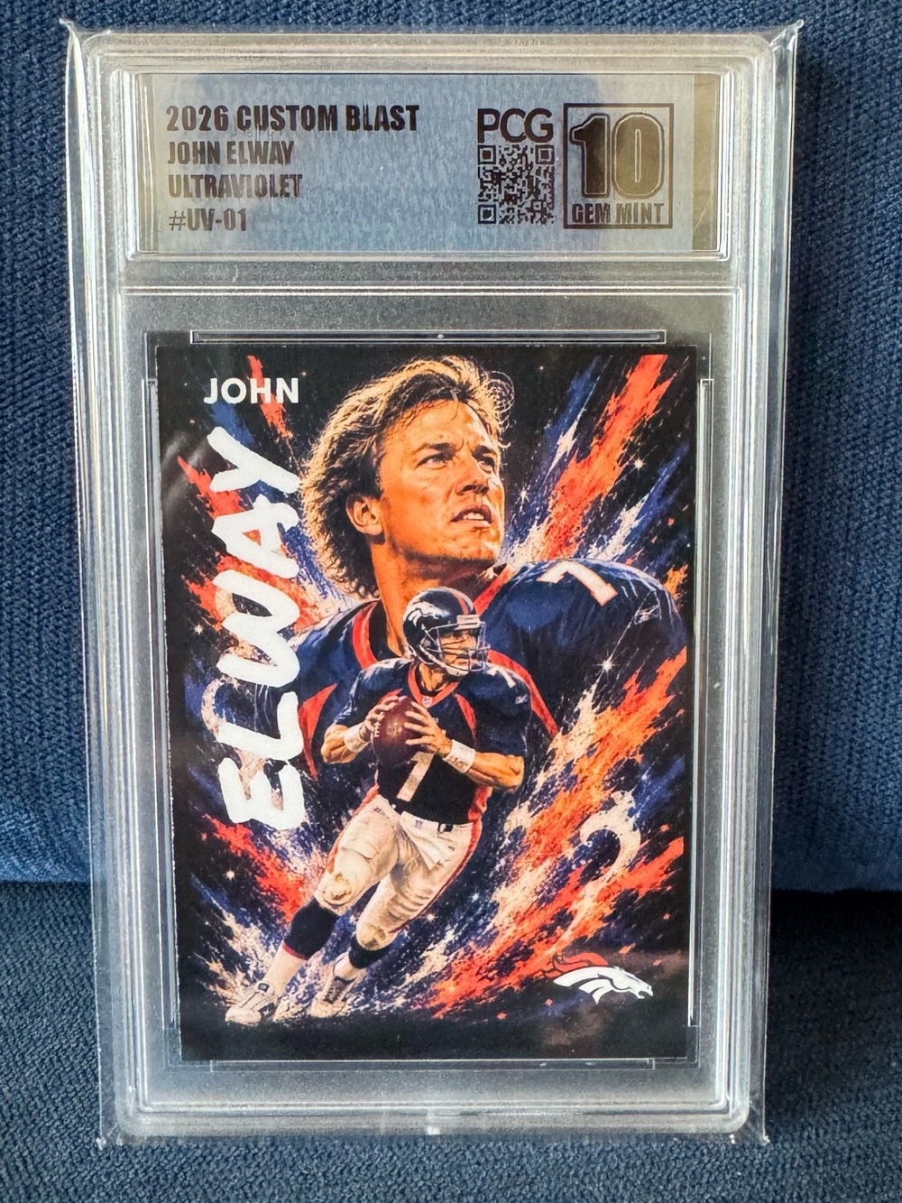 John Elway - Ultraviolet 2026 Custom Blast  #UV-01 PCG 10 Gem Mint